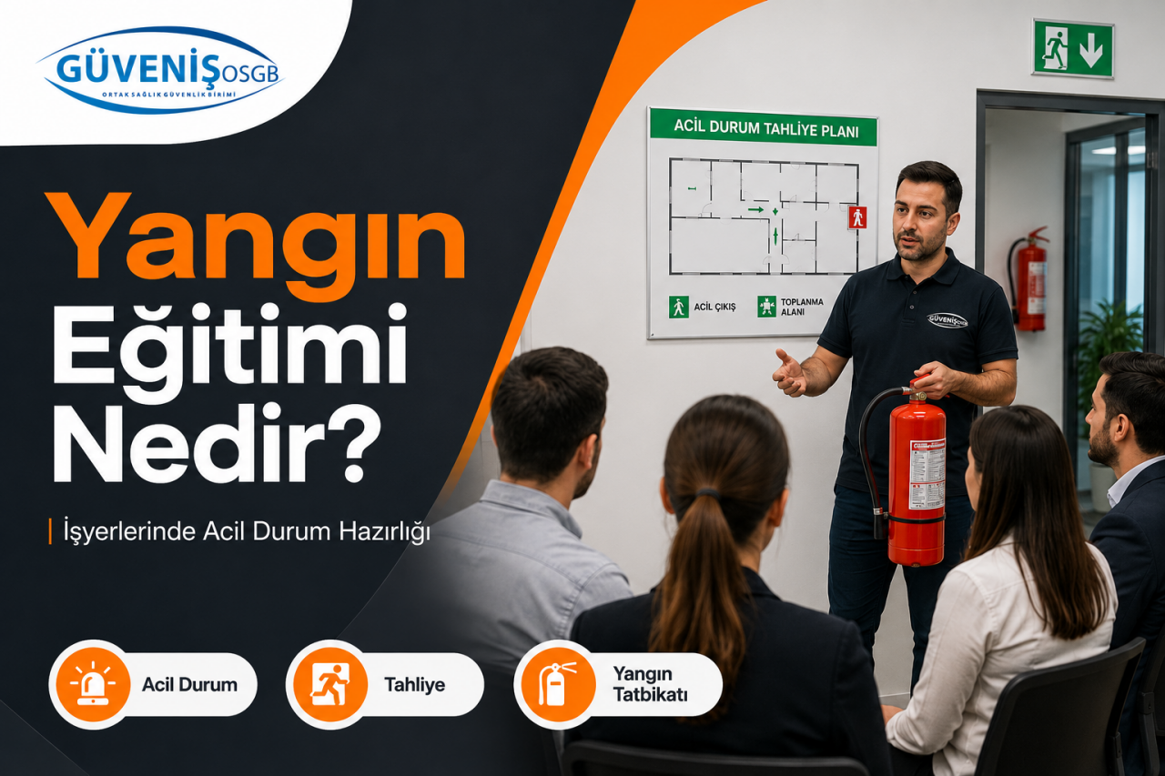 Yangın Eğitimi Nedir?