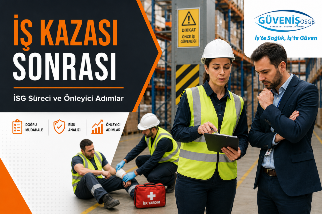 İş Kazası Sonrası İşveren Ne Yapmalı?